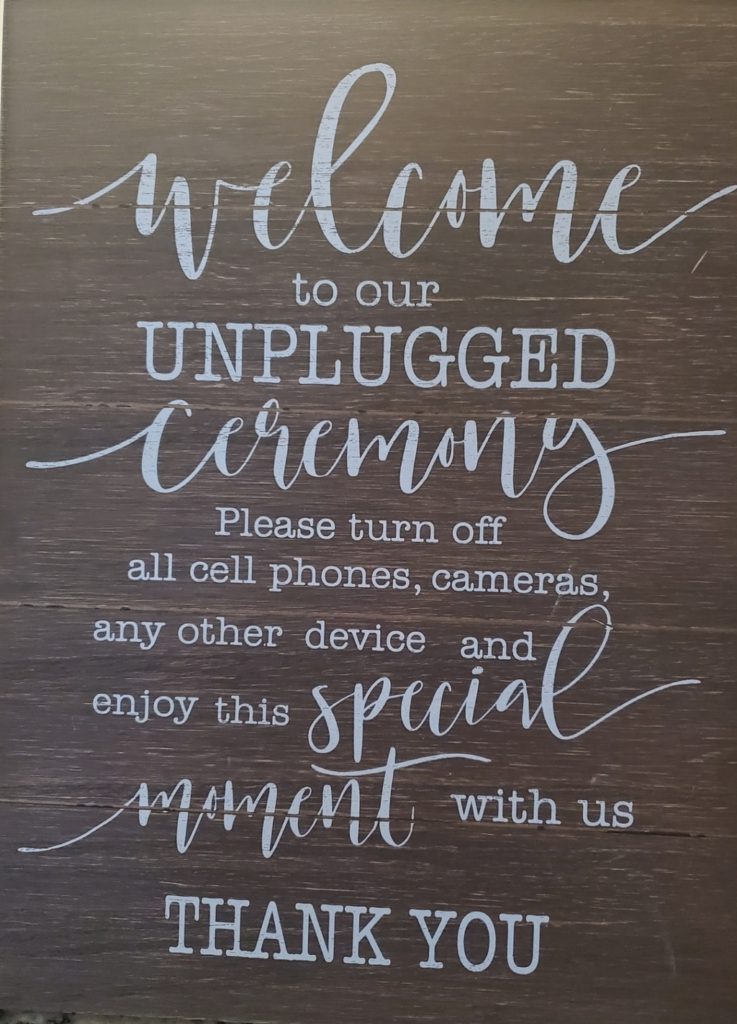 Unplugged Ceremony Sign; Precious Moments Events
